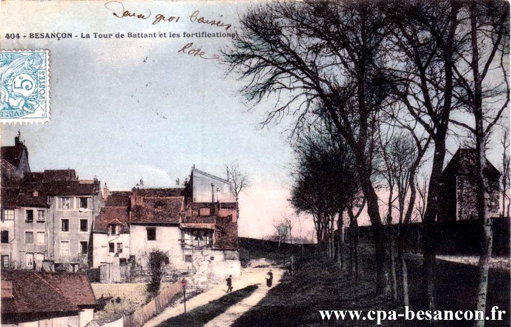 404 - BESANÇON - La Tour de Battant et les fortifications